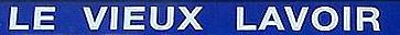 Le site du vieux-Lavoir